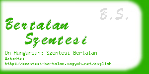 bertalan szentesi business card